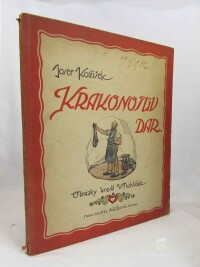Kožíšek, Josef, Krakonošův dar, 0