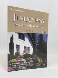 Pasečný, Petr, Jehličnany pro zahrady a skalky, 1999