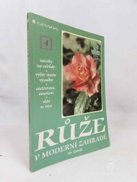 Žlebčík, Jiří, Růže v moderní zahradě, 1997