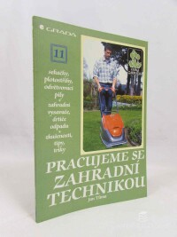Tůma, Jan, Pracujeme se zahradní technikou, 1998