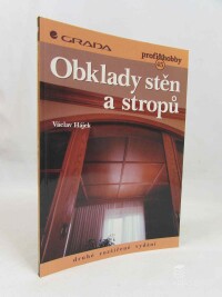 Hájek, Václav, Obklady stěn a stropů, druhé rozšířené vydání, 1999