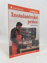 Stehno, Jaroslav, Instalatérské práce: Realizace a opravy rozvodů, 2000