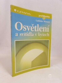 Monzer, Ladislav, Osvětlení a svítidla v bytech, 1998