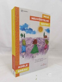 Bréau, Adéle, Moje neuvěřitelné sestry, 2021