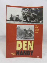 Lord, Walter, Den hanby, 2002