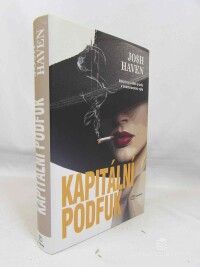 Haven, Josh, Kapitální podfuk, 2023