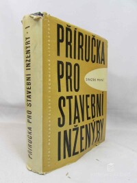 Štulc, Vladimír, Příručka pro stavební inženýry, svazek první, 1960
