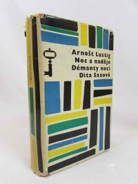 Lustig, Arnošt, Noc a naděje, Démanty noci, Dita Saxová, 1966