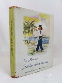 Marešová, Eva, Jarka objevuje svět, 1941