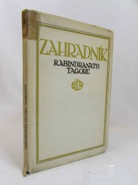 Tagore, Rabindranath, Zahradník, 1922