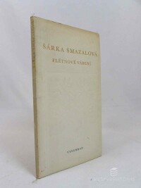 Smazalová, Šárka, Flétnové vábení: Výbor z veršů 1961-1967, 1972
