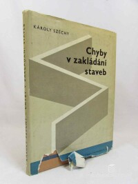 Széchy, Károly, Chyby v zakládání staveb, 1966