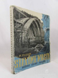 Maillard, Mořic, Stavíme mosty, 1946
