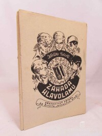 Foglar, Jaroslav, Záhada hlavolamu: Přepodivný příběh ze života "Rychlých šípů", 1968