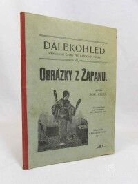 Klika, Bohumil, Dalekohled VI: Obrázky z Žapanu, 1904