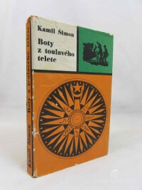 Šimon, Kamil, Boty z toulavého telete, 1967