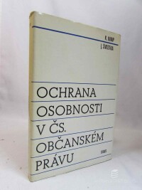 Švestka, Jiří, Knap, Karel, Ochrana osobnosti v Československém občanském právu, 1969