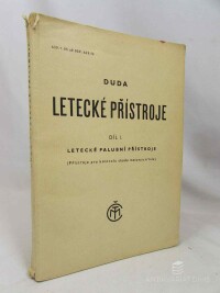 Duda, Theodor, Letecké přístroje díl I.: Letecké palubní přístroje (Přístroje pro kontrolu chodu motoru a vrtule), 1947
