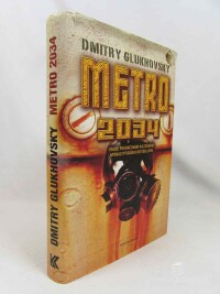 Glukhovsky, Dmitry Gl., Metro 2034, 2011