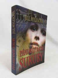 Mylesová, Jill, Páni mají radši Sukuby, 2011