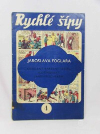 Foglar, Jaroslav, Rychlé šípy 4, 1969