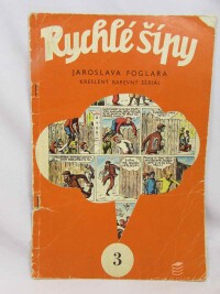 Foglar, Jaroslav, Rychlé šípy 3, 1967