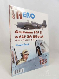 Šnajdr, Miroslav, Aero 128: Grumman F4F-3 a F4F-3A Wildcat, 2025