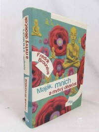 Brounéus, Fredrik, Maják, mnich a mrtvý dědeček, 2013