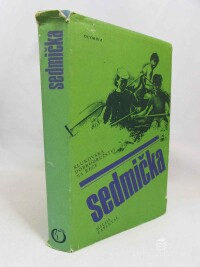Zapletal, Miloš, Sedmička: Klukovská dobrodružství na řece, 1976