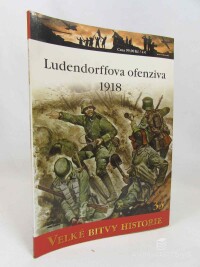 Gray, Randal, Ludendorffova ofenziva 1918, 2011