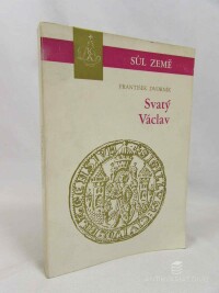 Dvorník, Fantišek, Svatý Václav: Dědic České země, 1968
