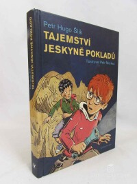 Šlik, Hugo, Tajemství jeskyně pokladů, 2020