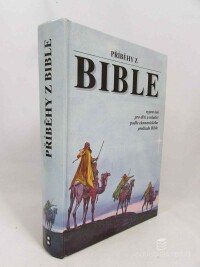 Lukešová, Anna, Příběhy z Bible: Vyprávěné pro děti a mládež podle ekumenického překladu Bible, 1993