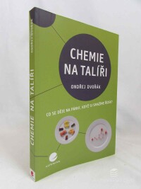 Dvořák, Ondřej, Chemie na talíři: Co se děje na pánvi, když si smažíme řízek?, 2021