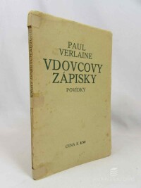 Verlaine, Paul, Vdovcovy zápisky: Povídky, 1912