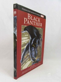 Lee, Stan, Black Panther: Přichází Black Panther, Vidět Wakandu a zemřít, 2017