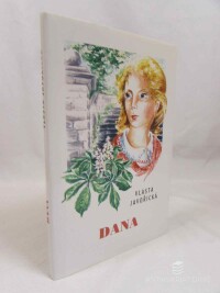 Javořická, Vlasta, Dana, 2007