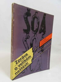 Lanzmann, Claude, Šóá, šóá, šóá: Zpráva o velikém neštěstí, 1991