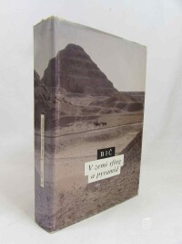 Bič, Miloš, V zemi sfing a pyramid (Od faraónů k prorokovi), 1993