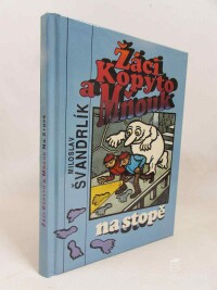 Švandrlík, Miloslav, Žáci Kopyto a Mňouk na stopě, 1992