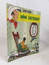 Goscinny, René, Lucky Luke: Máma Daltonová, 2007