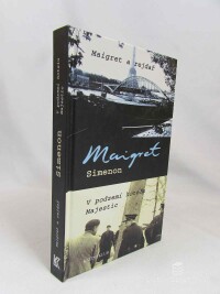 Simenon, Maigret, Maigret a rejdař, V podzemí hotelu Majestic, 2009