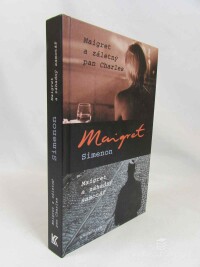 Simenon, Maigret, Maigret a záletný pan Charles, Maigret a záhadný samotář, 2009