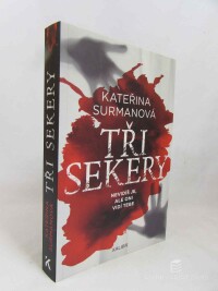 Surmanová, Kateřina, Tři sekery, 2024