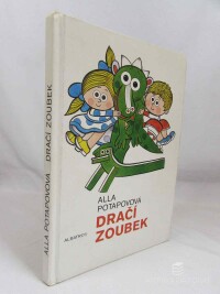 Potapovová, Alla, Dračí zoubek, 1990