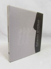 Procházka, Václav, Saudek, Jan, Galantní erotikon: Poetický průvodce erotikou pěti tisíciletí, 2007
