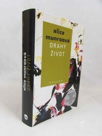 Munroová, Alice, Drahý život, 2014