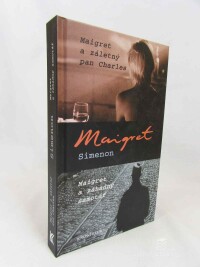 Simenon, Maigret, Maigret a záletný pan Charles, Maigret a záhadný samotář, 2009
