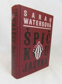 Watersová, Sarah, Špičkou jazyka, 2010