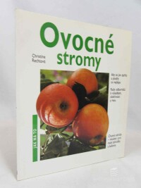 Rechtová, Christine, Ovocné stromy, 2000